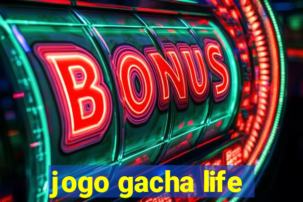 jogo gacha life